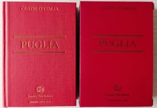 Puglia - Collana Guide d’Italia 6
