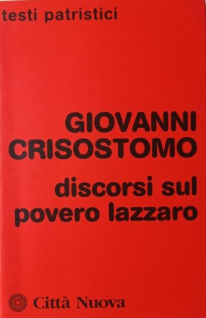 Discorsi sul povero Lazzaro
