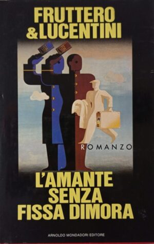 L’amante senza fissa dimora