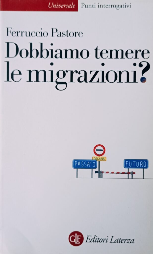 Dobbiamo temere le migrazioni?