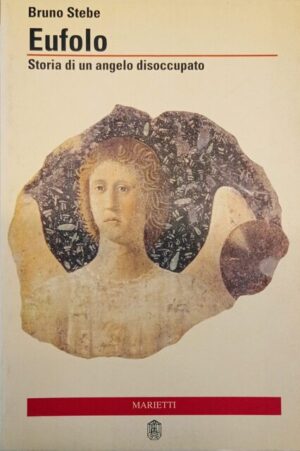 Eufolo. Storia di un angelo disoccupato