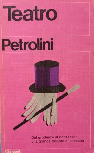 Teatro. I personaggi – Romani de Roma – L’ottobrata – Nerone - Miscellanea
