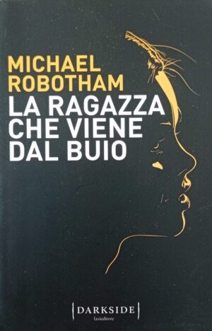La ragazza che viene dal buio
