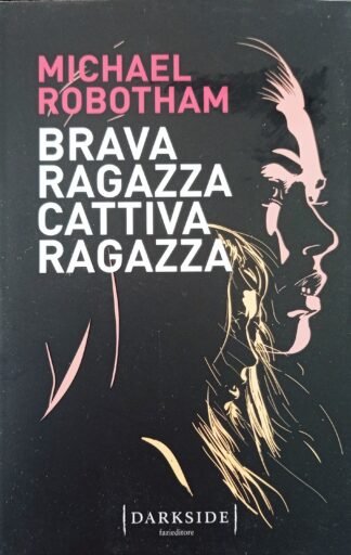 Brava ragazza cattiva ragazza