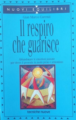 Il respiro che guarisce