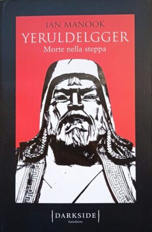 Yeruldelgger. Morte nella steppa
