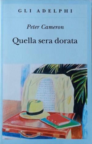 Quella sera dorata