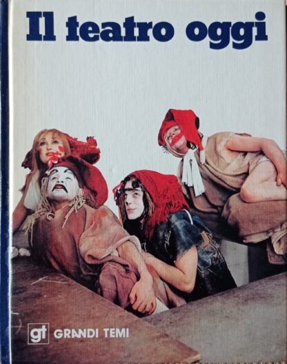 Il teatro oggi