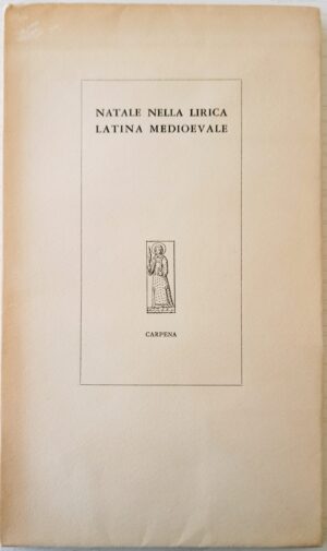 Natale nella lirica latina medioevale