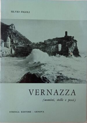 Vernazza (uomini, stelle e pesci)