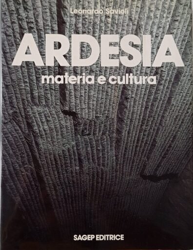 Ardesia. Materia e cultura