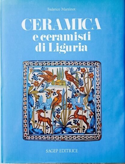 Ceramica e ceramisti di Liguria