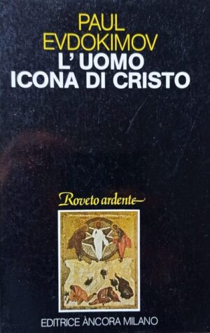 L’uomo icona di Cristo