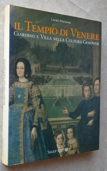 Il Tempio di Venere. Giardino e villa nella cultura genovese - immagine 2
