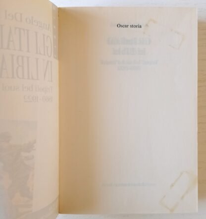 Gli italiani in Libia. Tripoli bel suol d’amore 1860 – 1922 - immagine 2