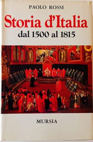 Storia d’Italia dal 1500 al 1815 (II)