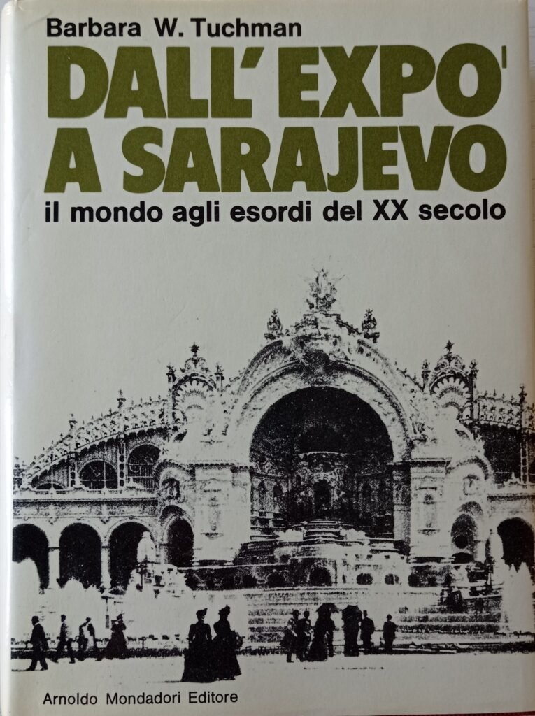 Dall’expo a Sarajevo. Il mondo agli esordi del XX secolo