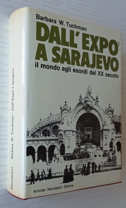 Dall’expo a Sarajevo. Il mondo agli esordi del XX secolo - immagine 2