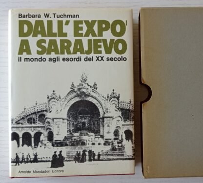 Dall’expo a Sarajevo. Il mondo agli esordi del XX secolo - immagine 4