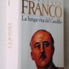 Francisco Franco. La lunga vita del Caudillo - immagine 2