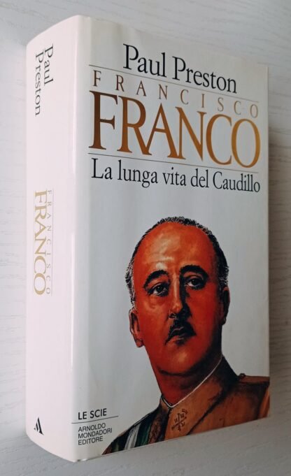 Francisco Franco. La lunga vita del Caudillo - immagine 2