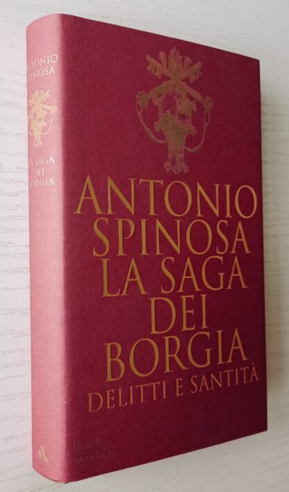 La saga dei Borgia. Delitti e santità - immagine 2