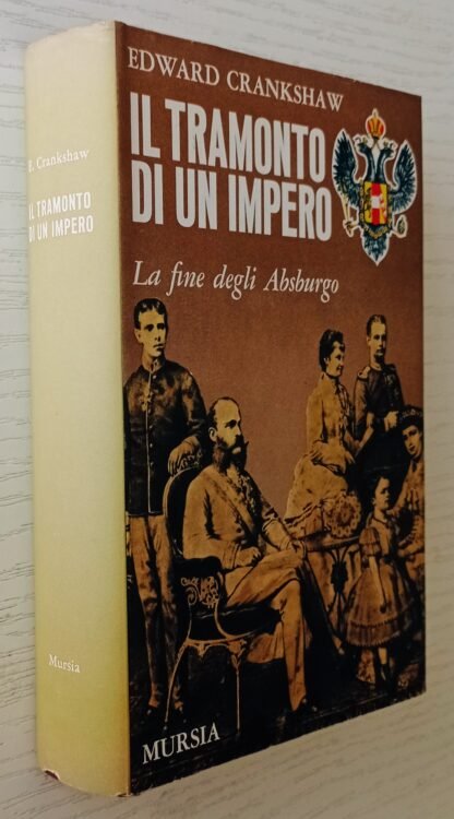 Il tramonto di un impero. La fine degli Asburgo - immagine 2