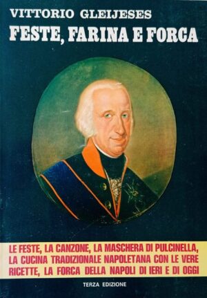 Feste, farina e forca