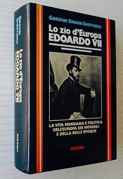 Lo zio d’Europa Edoardo VII - immagine 2