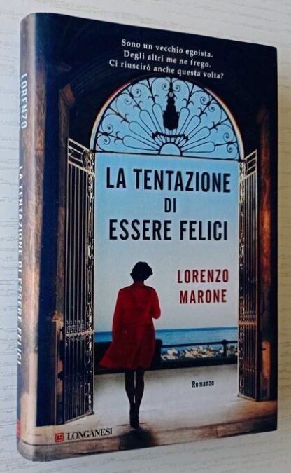 La tentazione di essere felici - immagine 2