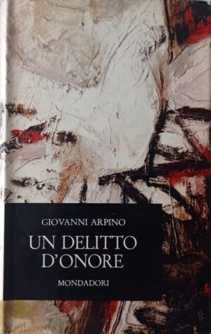 Un delitto d’onore