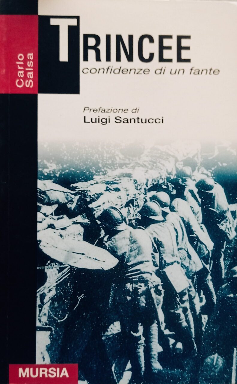 Trincee. Confidenze di un fante Trincee. Confidenze di un fante