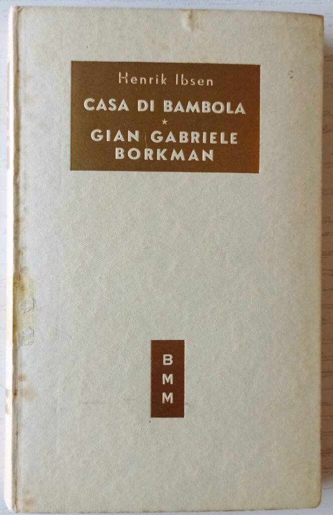 Casa di bambola – Gian Gabriele Borkman