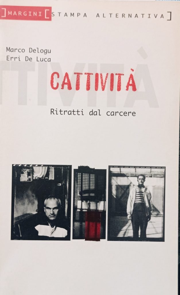 Cattività. Ritratti dal carcere
