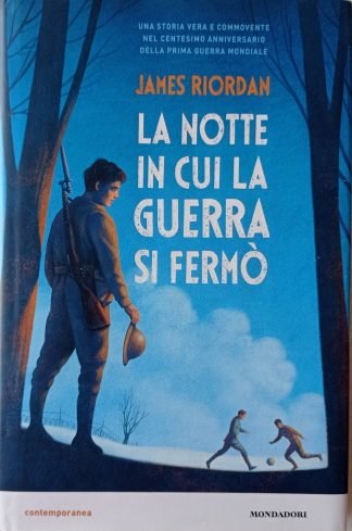 La notte in cui la guerra si fermò