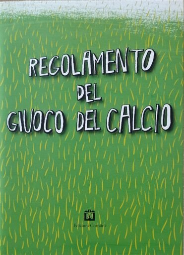 Regolamento del giuoco del calcio