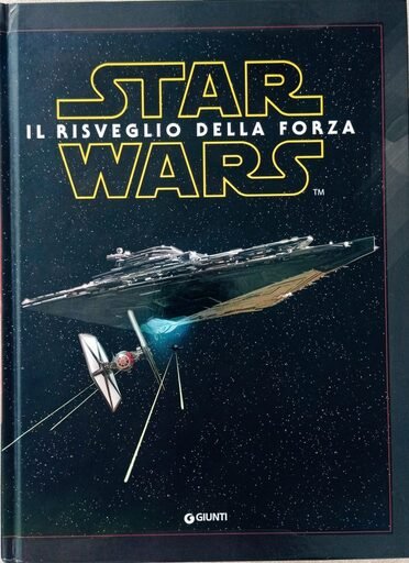 Star Wars Il risveglio della forza