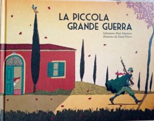 La piccola grande guerra