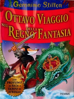 Ottavo viaggio nel Regno della fantasia