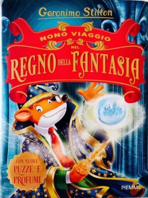 Nono viaggio nel Regno della fantasia