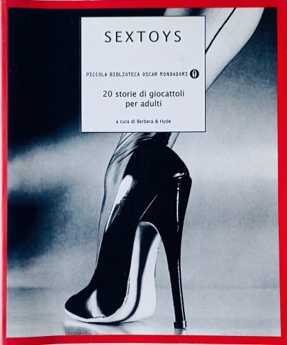 Sextoys. 20 storie di giocattoli per adulti