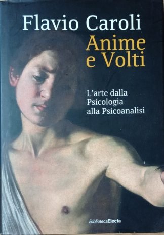 Anime e volti. L’arte dalla psicologia alla psicoanalisi