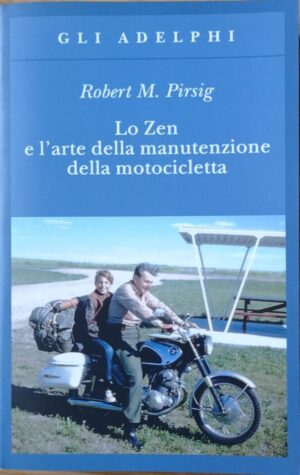 Lo Zen e l’arte di manutenzione della motocicletta