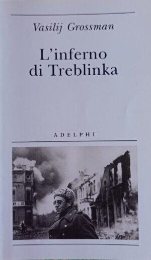 L’inferno di Treblinka