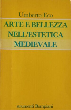 Arte e bellezza nell’estetica medievale