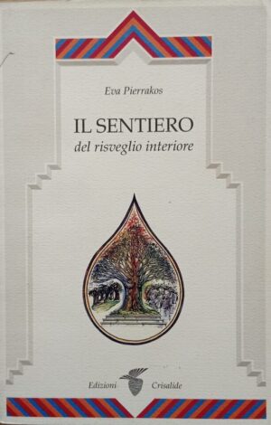 Il sentiero del risveglio interiore