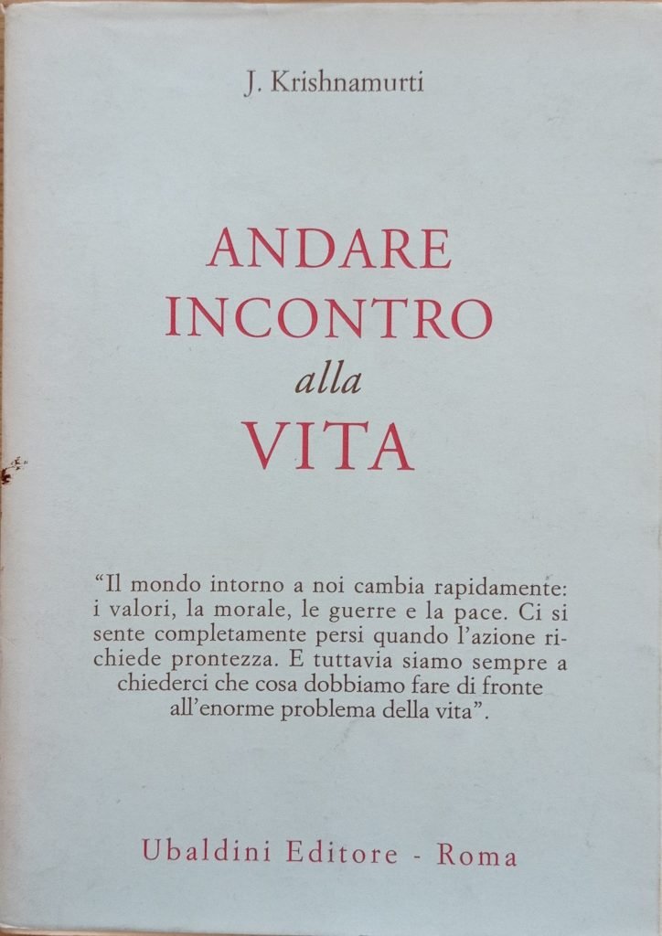 Andare incontro alla vita