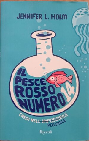 Il pesce rosso numero 14