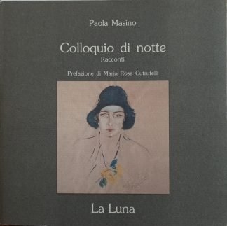 Colloquio di notte. Racconti