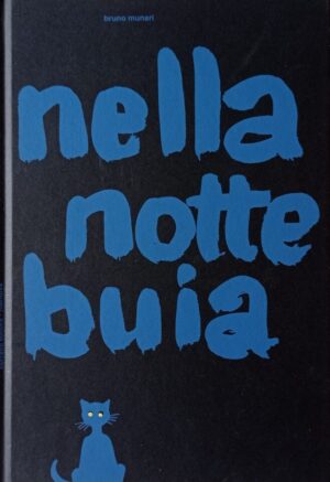 Nella notte buia